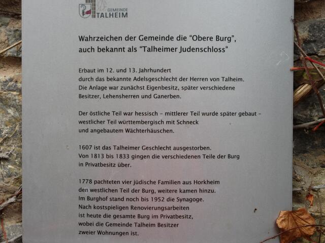 Sie wurde auch "Talheimer Judenschloss" genannt und hatte eine Synagoge im Innenhof.