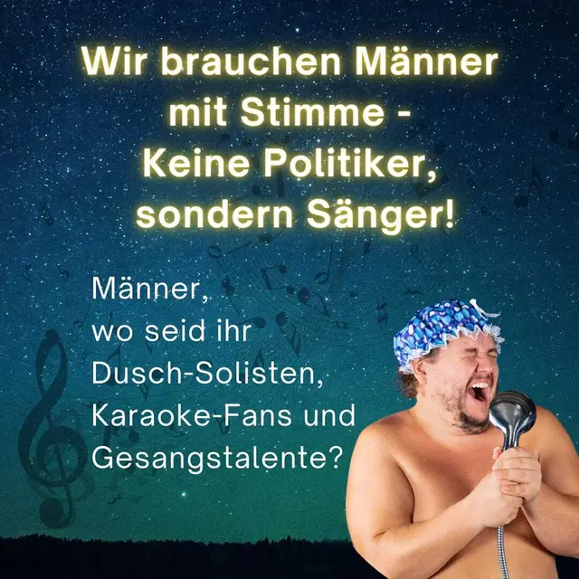 Vom Duschgesang auf die Bühne: Männerstimmen gesucht! | Foto: Silvia Pfizenmaier