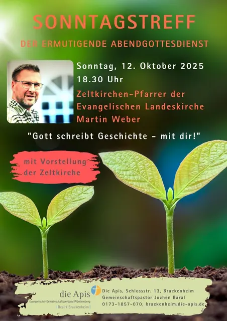 Martin Weber, Pfarrer der Zeltkirche Württemberg, spricht beim Sonntagstreff der Apis in Brackenheim am Sonntag, 12. Oktober zum Thema: "Gott schreibt Geschichte mit dir!" | Foto: Die Apis Brackenheim und Martin Weber