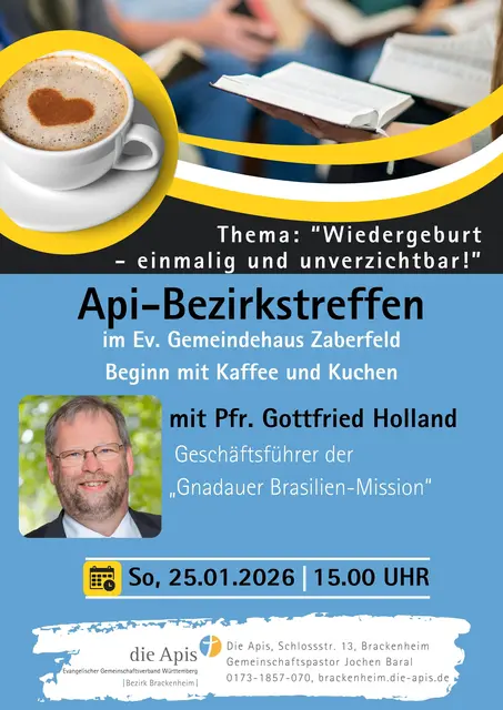 Die Apis im Bezirk Brackenheim laden herzlich am Sonntag, 25. Januar zum Bezirkstreffen ins Ev. Gemeindehaus ein. Pfarrer Gottfried Holland als Geschäftsführer der Gnadauer Brasilienmission hält die Predigt. | Foto: Die Apis im Bezirk Brackenheim
