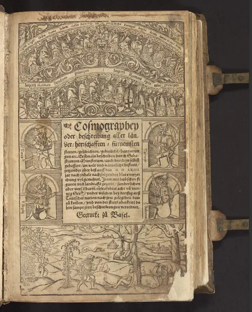 Titelseite der Ausgabe von 1564 
https://digital.blb-karlsruhe.de/blbihd/content/titleinfo/5749270

QUELLE:
Cosmographey oder beschreibung aller länder, herrschafften, fürnemsten stetten, geschichten, gebreüche ... / erstmals beschriben durch Sebastianum Munsterum, auch durch jn selbst gebessert ... biß auff das M.D.LXIIII. jar ... Basel : Petri, 1564. 

Badische Landesbibliothek Karlsruhe, 98 B 76217 RH 

https://nbn-resolving.org/urn:nbn:de:bsz:31-128510 / Public Domain Mark 1.0 | Foto: Badische Landesbibliothek Karlsruhe