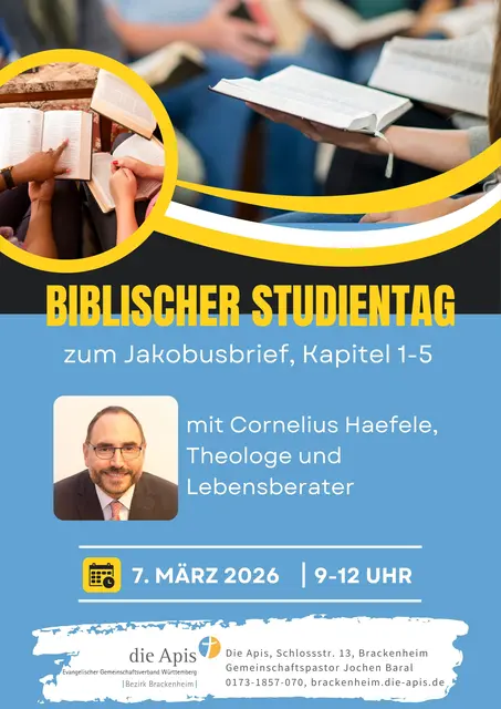Zum Biblischen Studientag mit Cornelius Haefele am Samstag, 7. März, von 9 bis 12 Uhr laden die Apis in Brackenheim herzlich ein. Im Mittelpunkt steht der Jakobusbrief (Kapitel 1–5). | Foto: Die Apis Brackenheim, Jochen Baral