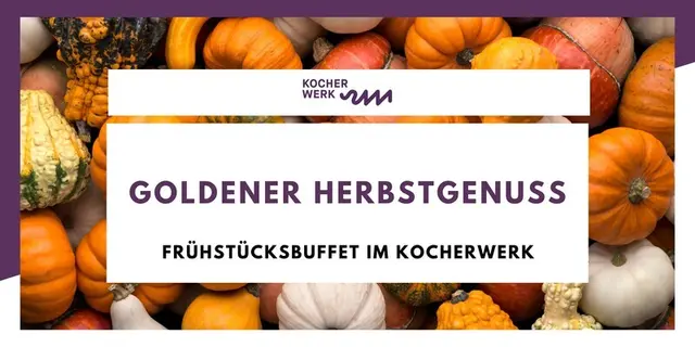 Goldener Herbstgenuss | Foto: &copy; Kocherwerk 