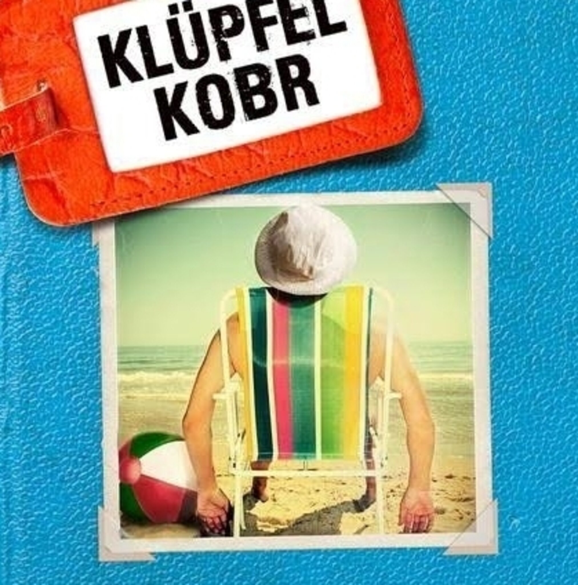 In Der Ersten Reihe Sieht Man Meer Hörbuch Buchempfehlung: In der ersten Reihe sieht man Meer, Klüpfel und Kobr